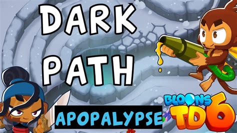 Bloons TD 6 Dark Path Apopalypse Low MK No Powers Guide