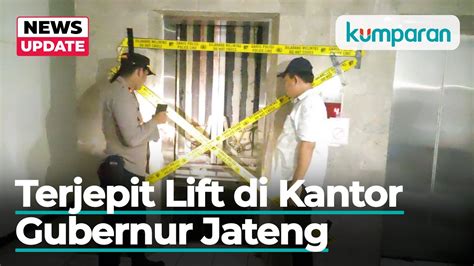 Teknisi Tewas Terjepit Lift Di Kantor Gubernur Jateng Saat Tolong Orang