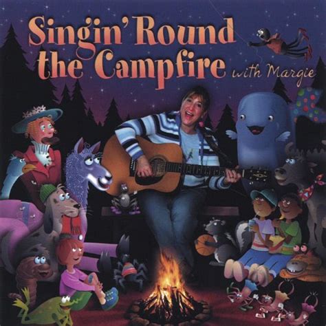 Play Singin Round The Campfire With Margie By Margie On Amazon Music