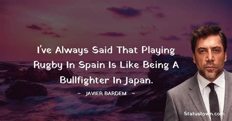 20+ Best Javier Bardem Quotes