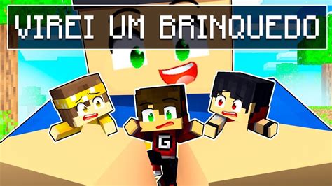 Guihh Virou Um Brinquedo Por 24 Horas No Minecraft Guihh Youtube