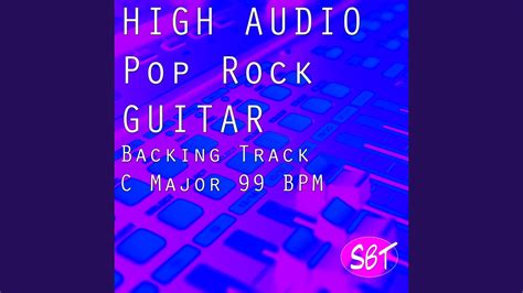 High Audio Pop Rock Guitar Backing Track C Major Bpm Youtube Music