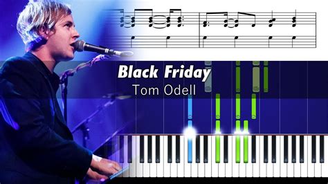 Tom Odell Black Friday Accurate Piano Tutorial With Sheet Music