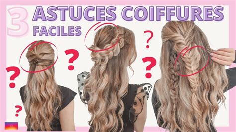 Tuto Coiffure Simple Et Belle Pour Tous Les Jours Astuce Coiffure