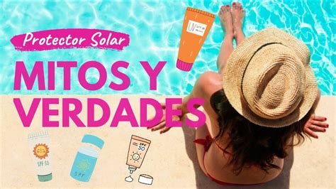 MITOS Y VERDADES PROTECTORES SOLARESQué son Los rayos UVB y UVA