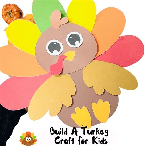 Build A Turkey Printable Craft For Kids Thanksgiving Fall Activity