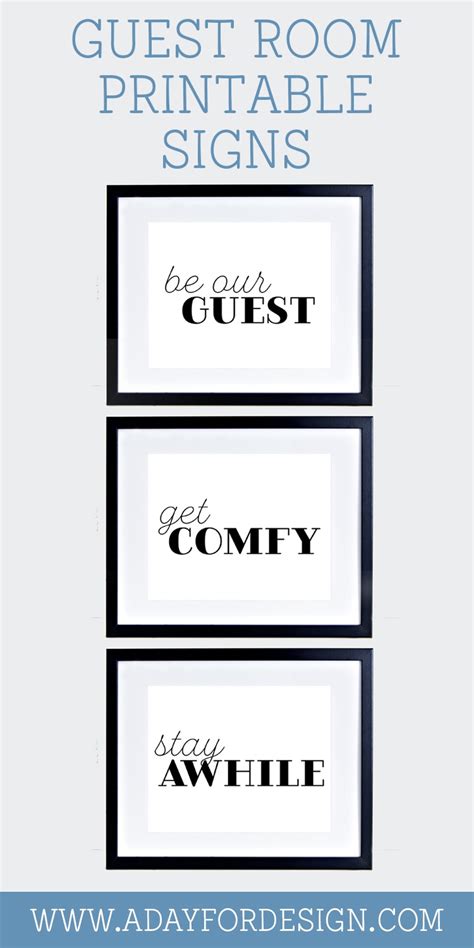 Guest Room Printable Signs Be Our Guest Get Comfy And Stay Awhile