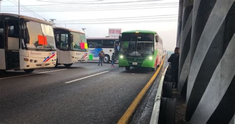 Bloqueo En La México Pachuca Hoy En Vivo ¿qué Exigen Los