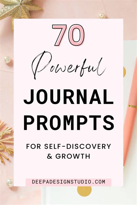 70 Powerful Journal Prompts For Self Discovery And Growth