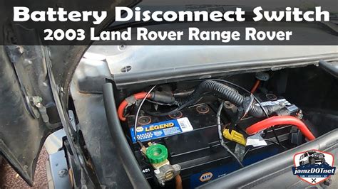 2003 Land Rover Range Rover Battery Disconnect Switch Range Rover