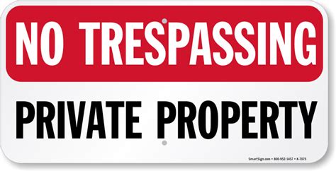 No Trespassing Private Property Sign Sku K 7075