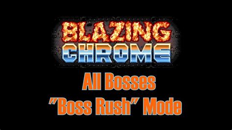 Blazing Chrome All Bosses Boss Rush Mode YouTube