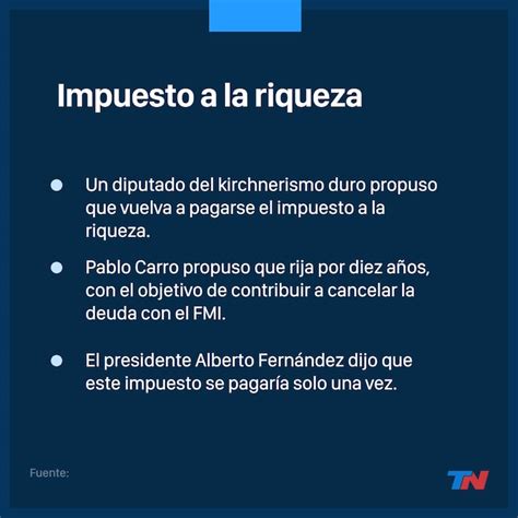 Impuesto A La Riqueza Un Diputado Del Kirchnerismo Propone Que Se