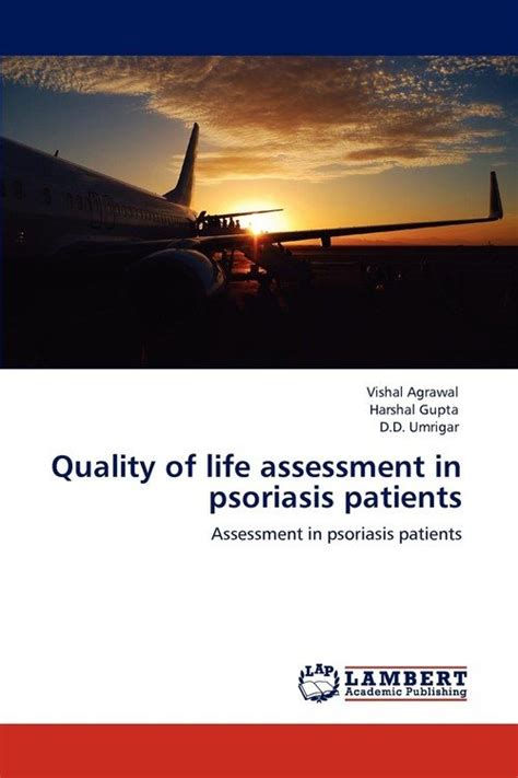 Quality Of Life Assessment In Psoriasis Patients Agrawal Vishal