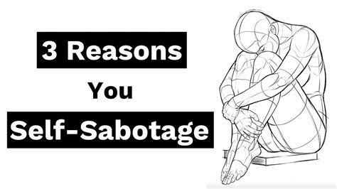 3 Reasons You Self Sabotage Procrastination Anxiety Anger And More