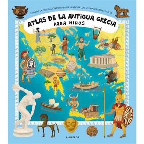 Atlas de la antigua grecia para niños ALBATROS DIGITAL El Corte Inglés