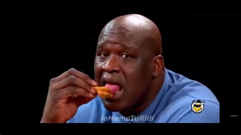 Shaq Eats Spicy Chicken Meme Youtube