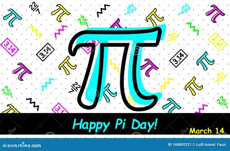 Happy Pi Day Vector Stock Vector Illustration Of Graphic 140892221