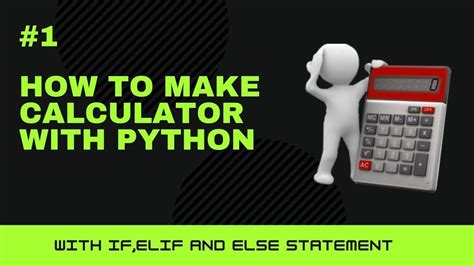 How To Make Calculator With Python Using If Else Statement Python