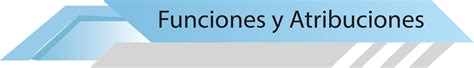 Funciones y Atribuciones Junta de Caminos del Estado de México