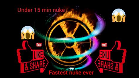 The Fastest Nuke Ever YouTube