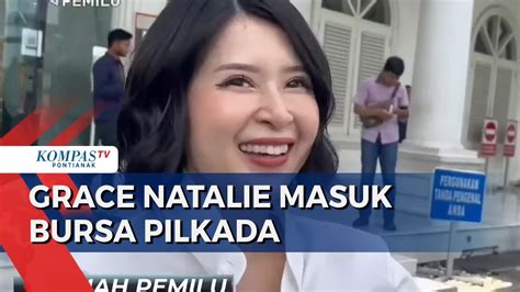 Grace Natalie Masuk Bursa Bakal Calon Wakil Gubernur Banten YouTube