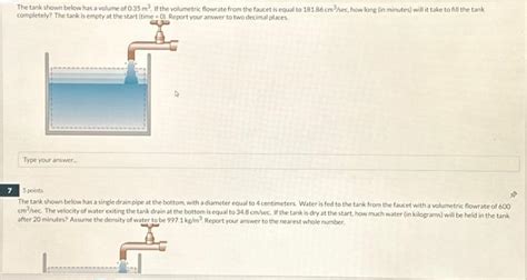 Solved The Tank Shown Below Has A Volume Of M If The Chegg