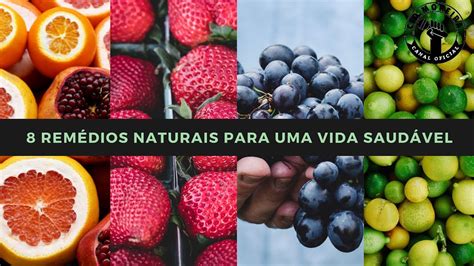 Quais São Os Oitos Remédios Naturais LIBRAIN