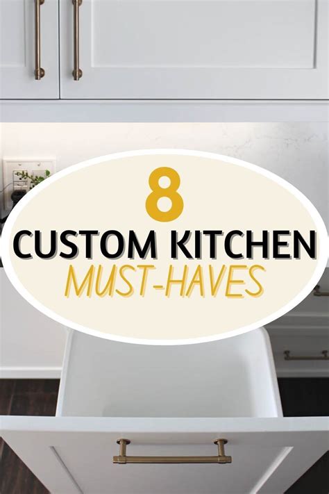 Custom Kitchen Design Must Haves For Your Kitchen Remodel Ideas