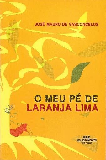 O Meu Pé de Laranja Lima Livros e Opinião