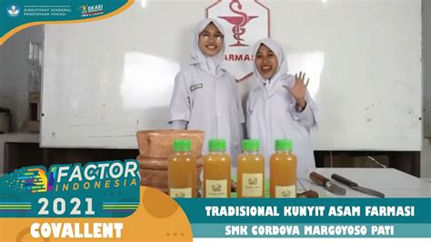 V Factor Keahlian Farmasi Membuat Kunyit Asam Covallent Smk