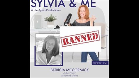 A Banned Life Patricia McCormick Author Sold Ep 141 Podcast YouTube