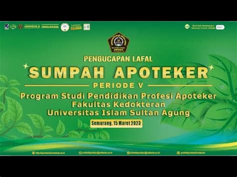 Sumpah Apoteker Program Studi Pendidikan Profesi Apoteker FK UNISSULA