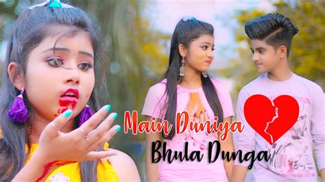 Main Duniya Bhula Dunga Heart Touching Sad Love Story New Hindi