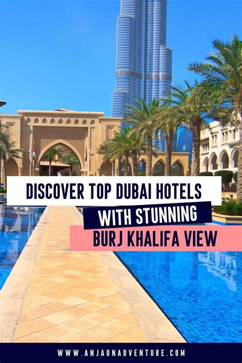 17 BEST HOTELS IN DUBAI WITH BURJ KHALIFA VIEW (2024)