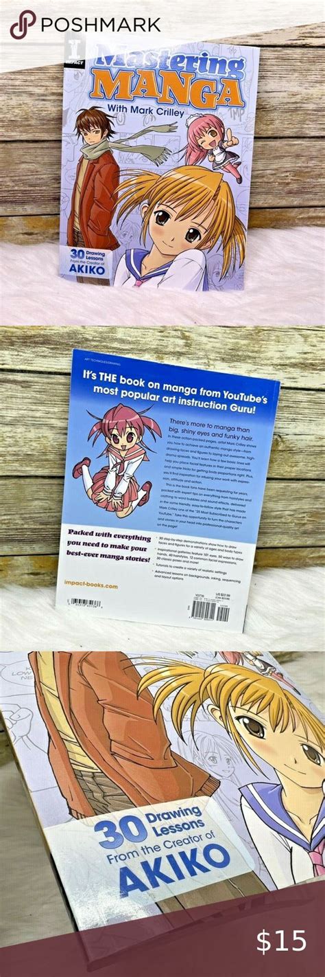 Impact Mastering Manga With Mark Crilley 30 Drawing Lessons Book Akiko