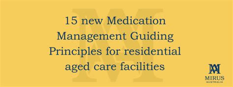 New Medication Management Guiding Principles Mirus Australia