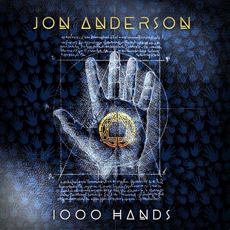 Jon Anderson - 1000 Hands (Album Review) - The Prog Report