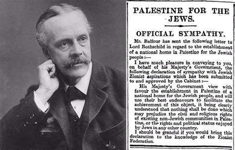 Years Later The Balfour Declaration Still Resonates The Forward