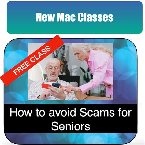 Free Class How To Avoid Scam For Seniors Mac Mason Training And Repairs