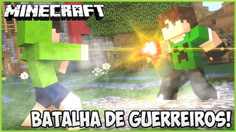 Minecraft Batalha De Guerreiros Mini Game Novo Youtube