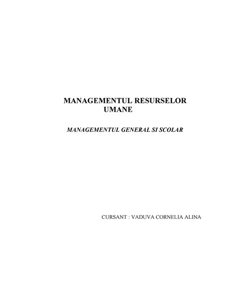 Managementul Resurselor Umane MANAGEMENTUL RESURSELOR UMANE