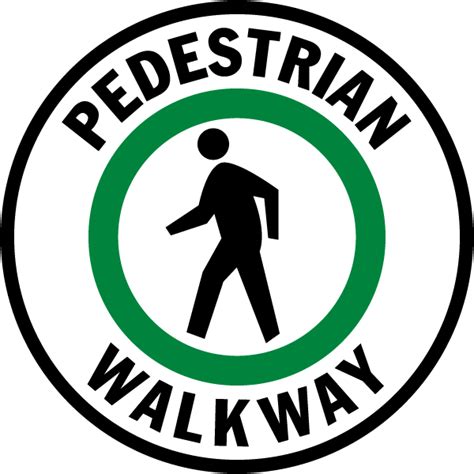 Pedestrian Walkway Floor Sign - Save 10% Instantly