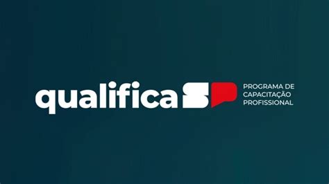 Tem 16 Anos Ou Mais Qualifica SP Abriu 140 Vagas Para Cursos Gratuitos