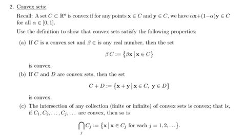 Solved 2 Convex Sets Recall A Set C C R Is Convex If For