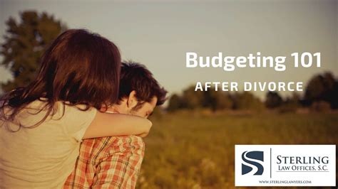 How To Budget After Divorce Sterling Lawyers Llc