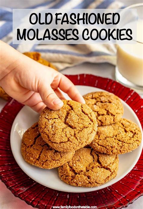 Old Fashioned Soft Molasses Cookies Recipe Molasses Cookies