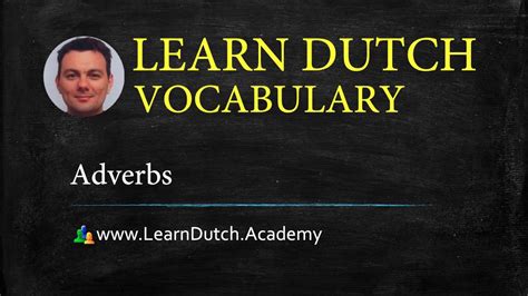 Learn Dutch Adverbs Free Printable Dutch Word List Pdf Youtube