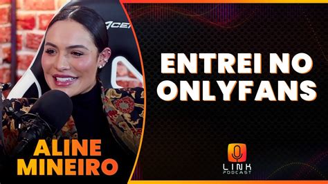 Ganhei R 150 Mil Em TrÊs Dias No Onlyfans Aline Mineiro Link Podcast Youtube