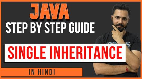 Java Tutorial In Hindi For Beginners 47 Single Inheritance In Hindi